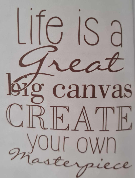 Kaszazz Rubber Stamp - Life Is A Canvas