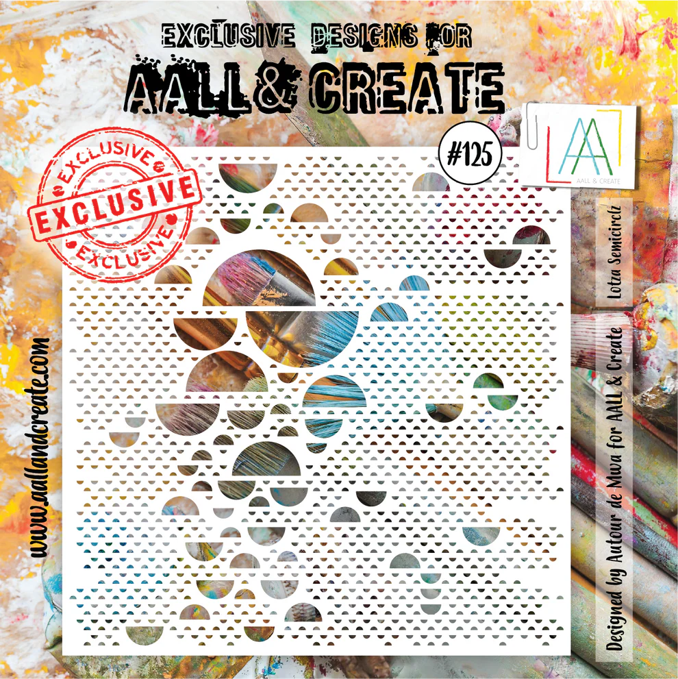 AALL & CREATE - 6X6  Stencil  - Lotza Semicirclez #125